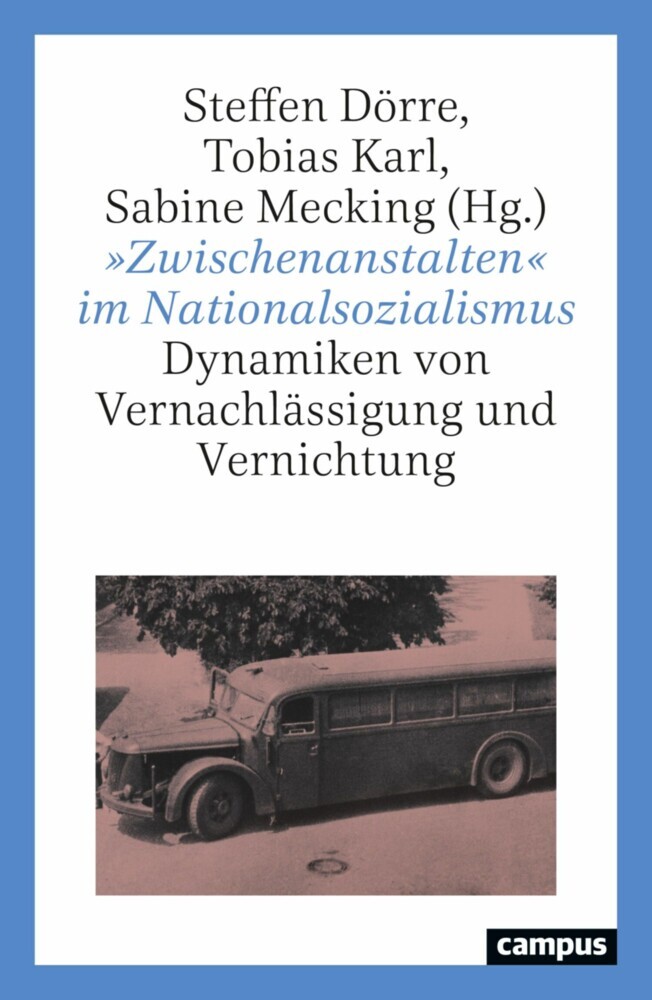 »Zwischenanstalten« im Nationalsozialismus main product photo
