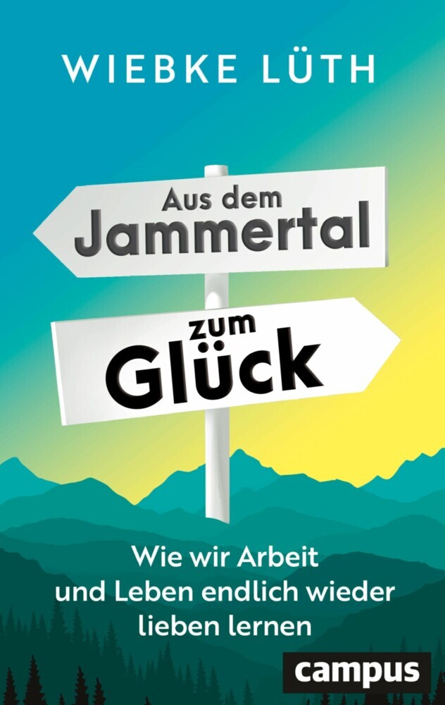 Aus dem Jammertal zum Glück main product photo