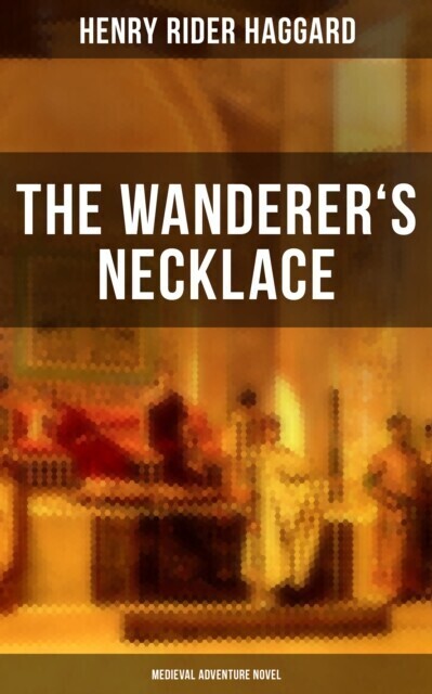 THE WANDERER'S NECKLACE (Medieval Adventure Novel) main product photo
