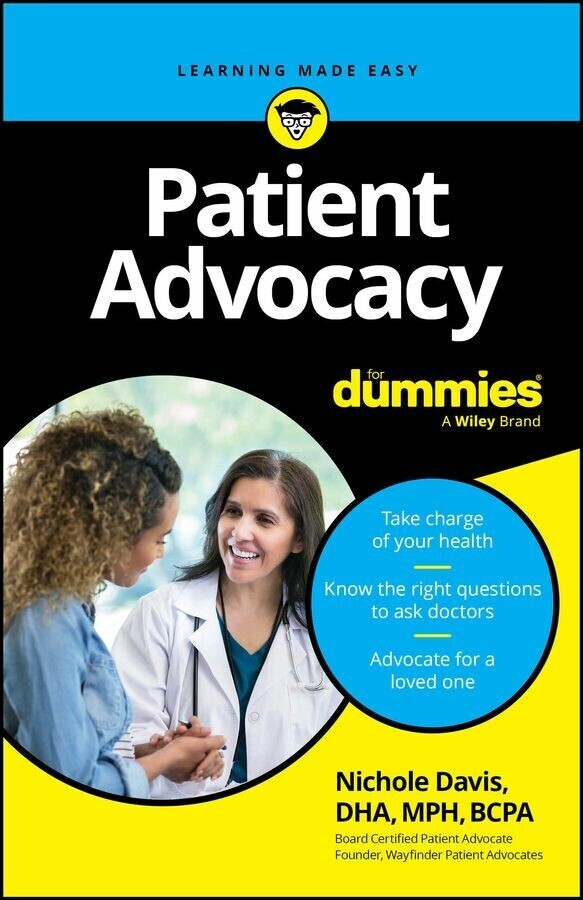 Patient Advocacy For Dummies main product photo