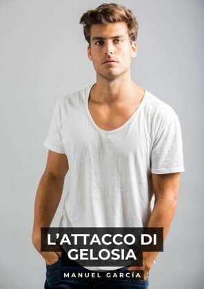 L'Attacco di Gelosia