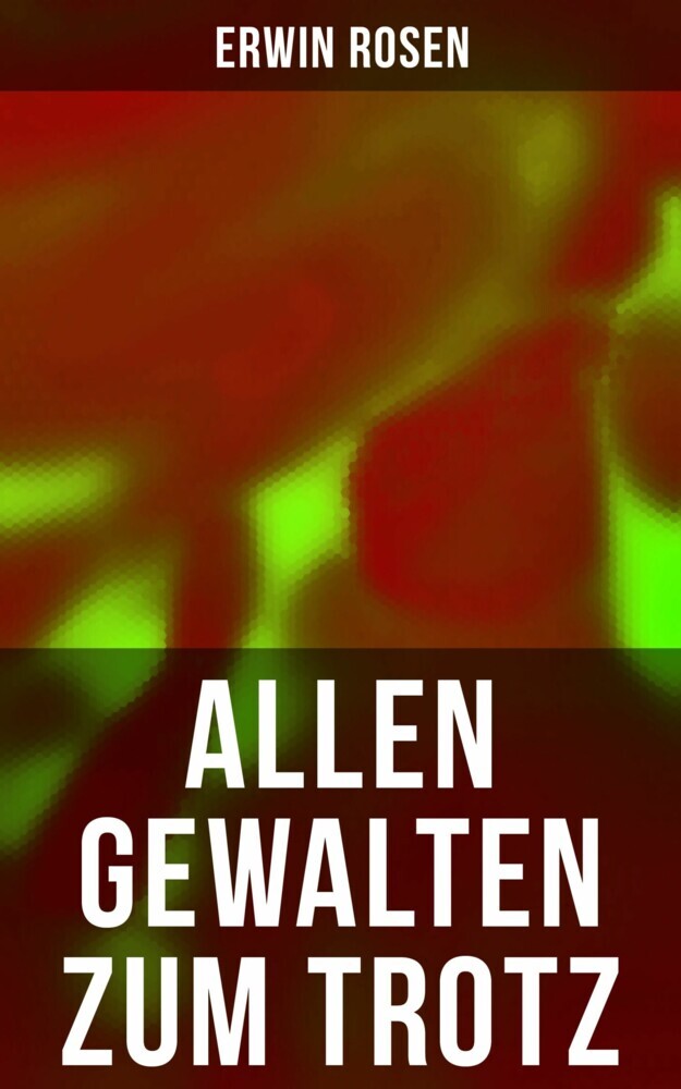 Allen Gewalten zum Trotz main product photo