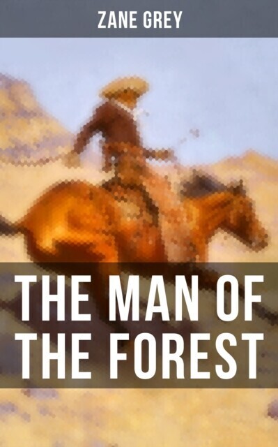 THE MAN OF THE FOREST main product photo