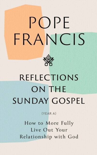 Reflections on the Sunday Gospel (YEAR A) main product photo