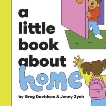 Little Book About Home
