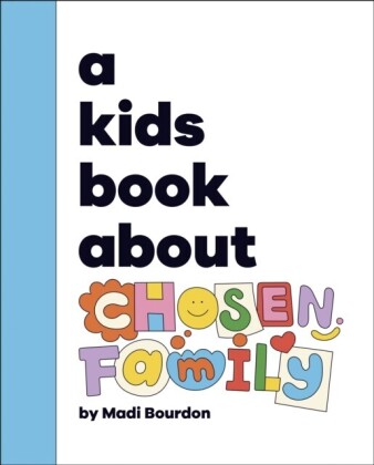 Kids Book About Chosen Family