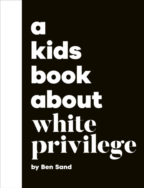 Kids Book About White Privilege main product photo