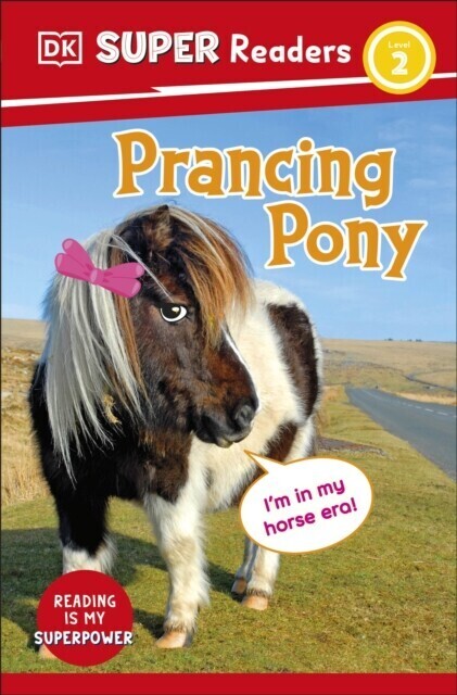 DK Super Readers Level 2 Prancing Pony main product photo