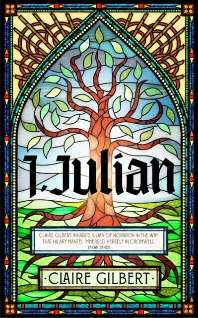 I, Julian: The fictional autobiography of Julian of Norwich main product photo