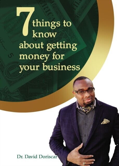 7 Things to Know About Getting Money for Your Business main product photo
