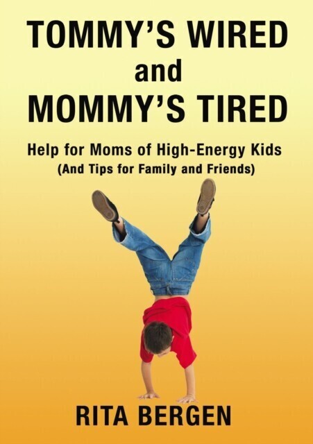 Tommy's Wired and Mommy's Tired main product photo