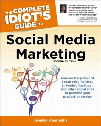 Complete Idiot's Guide to Social Media Marketing, 2nd Edition
