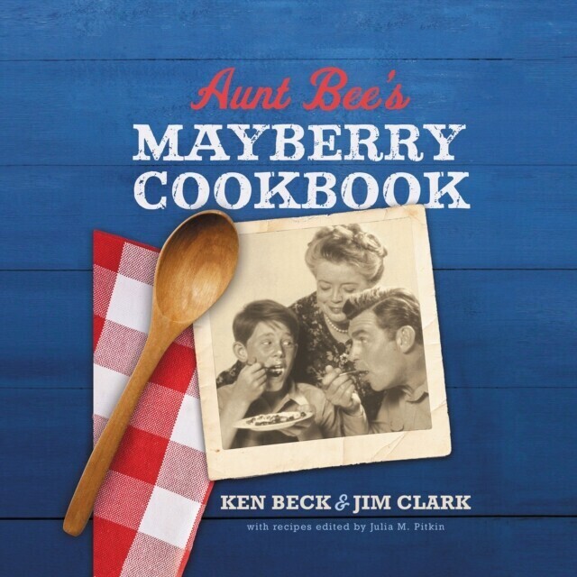 Aunt Bee's Mayberry Cookbook main product photo