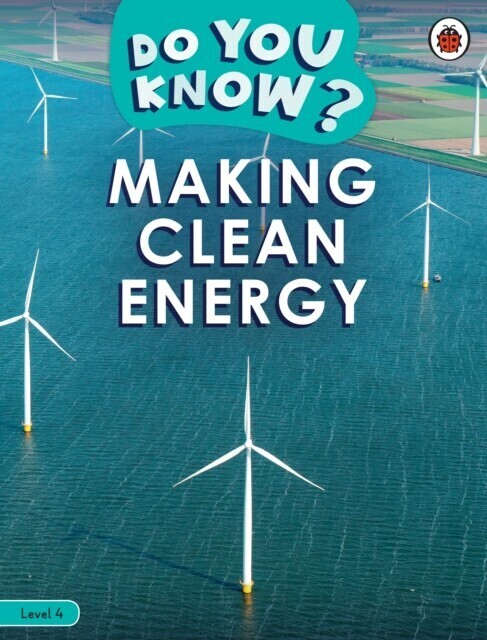 Do You Know? Level 4 - Making Clean Energy main product photo
