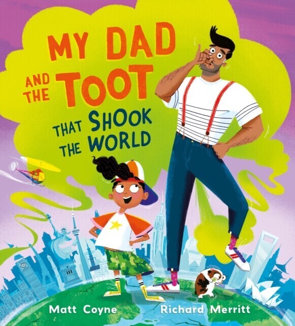 My Dad and the Toot that Shook the World main product photo