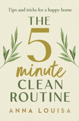5 Minute Clean Routine
