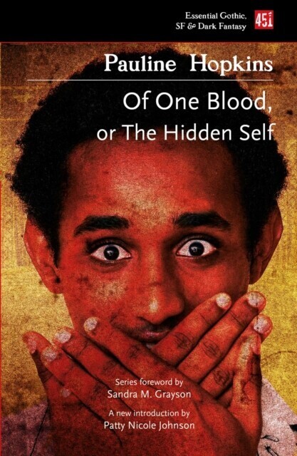 Of One Blood: Or, The Hidden Self main product photo