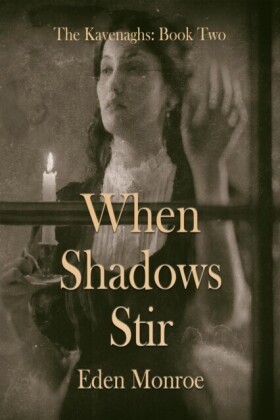 When Shadows Stir