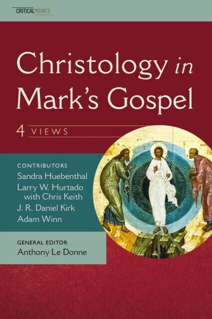 Christology in Mark's Gospel: Four Views main product photo
