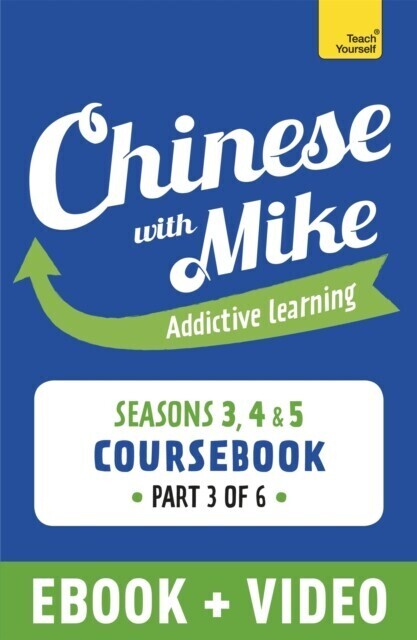 Learn Chinese with Mike Advanced Beginner to Intermediate Coursebook Seasons 3, 4 & 5 main product photo