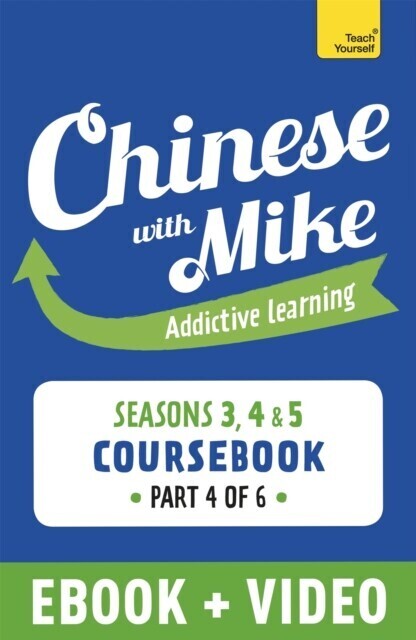 Learn Chinese with Mike Advanced Beginner to Intermediate Coursebook Seasons 3, 4 & 5 main product photo