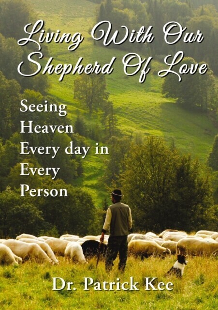 Living With Our Shepherd Of Love main product photo