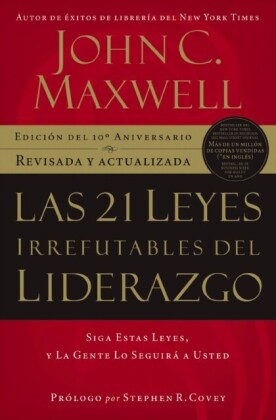 Las 21 leyes irrefutables del liderazgo