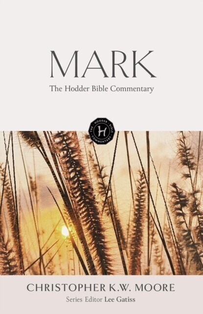 Hodder Bible Commentary: Mark main product photo
