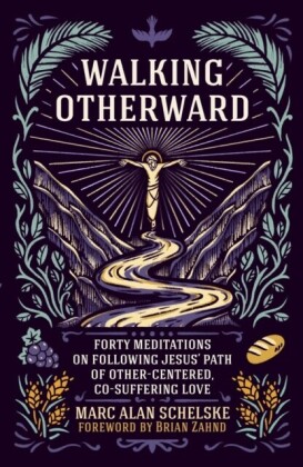 Walking Otherward