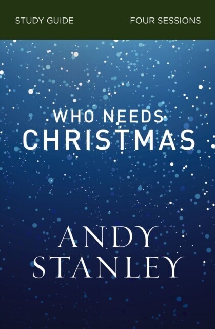 Who Needs Christmas Bible Study Guide main product photo