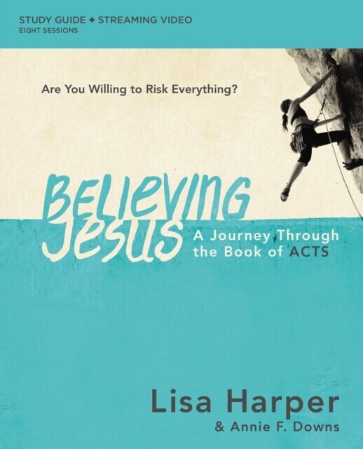 Believing Jesus Bible Study Guide plus Streaming Video main product photo