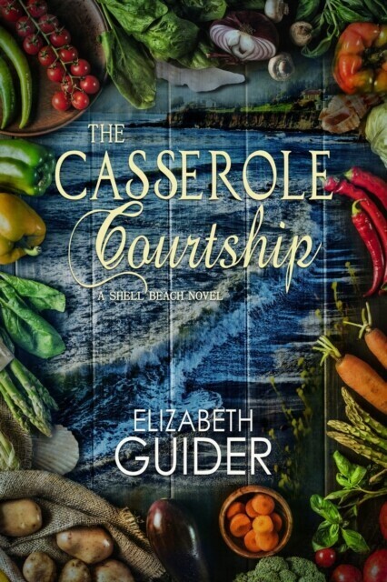 Casserole Courtship: A Shell Beach Novel main product photo
