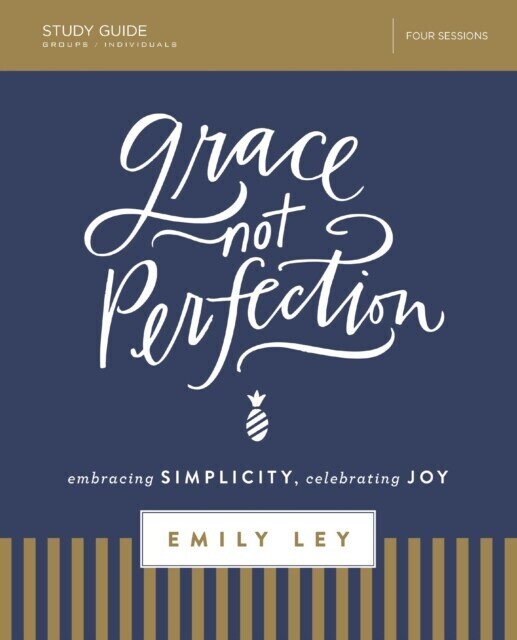 Grace, Not Perfection Bible Study Guide main product photo