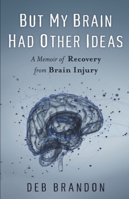 But My Brain Had Other Ideas main product photo