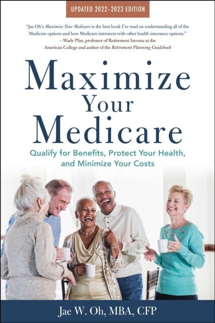 Maximize Your Medicare: 2022-2023 Edition main product photo