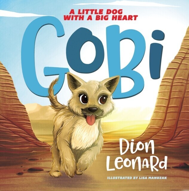 Gobi: A Little Dog with a Big Heart (picture book) main product photo