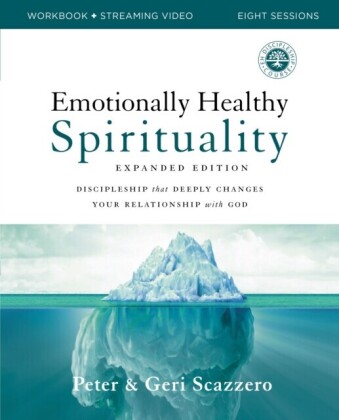 Emotionally Healthy Spirituality Expanded Edition Workbook plus Streaming Video