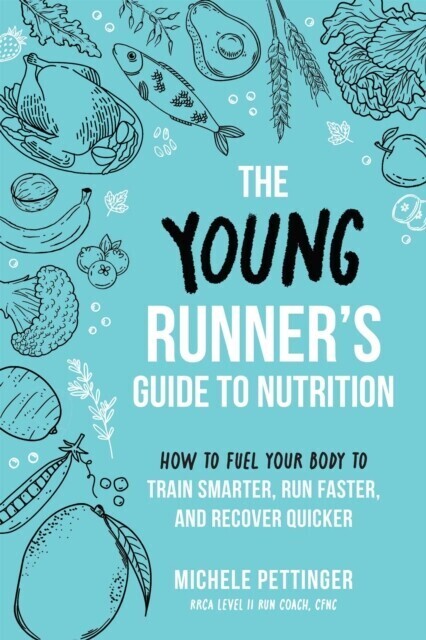 Young Runner's Guide to Nutrition main product photo