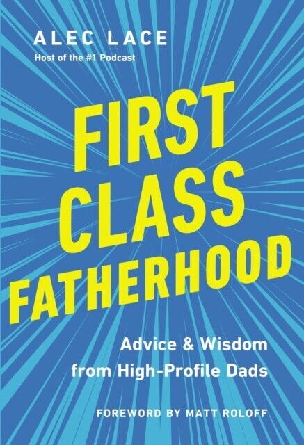 First Class Fatherhood main product photo