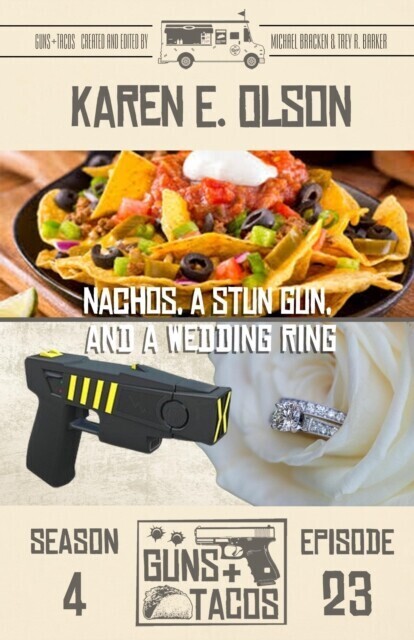 Nachos, a Stun Gun, and a Wedding Ring main product photo