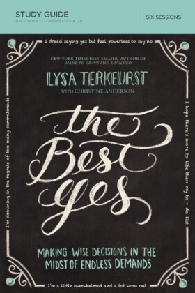 Best Yes Bible Study Guide