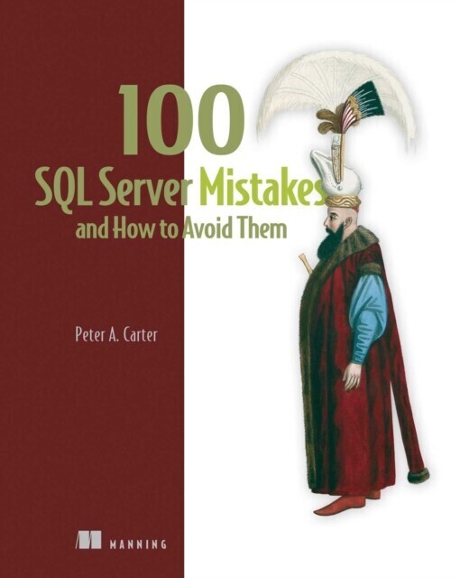 100 SQL Server Mistakes and How to Avoid Them main product photo