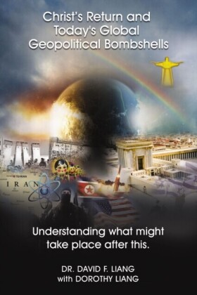 Christ's Return and Today's Global Geopolitical Bombshells