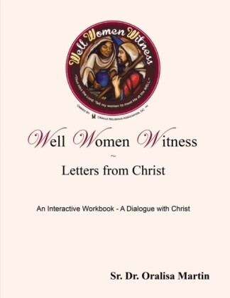 Well Women Witness Letters from Christ