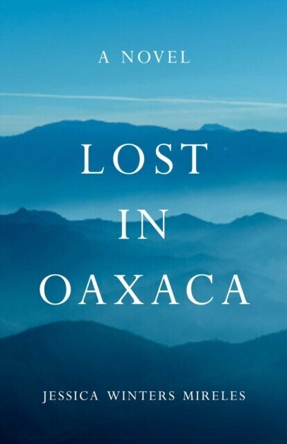 Lost in Oaxaca main product photo