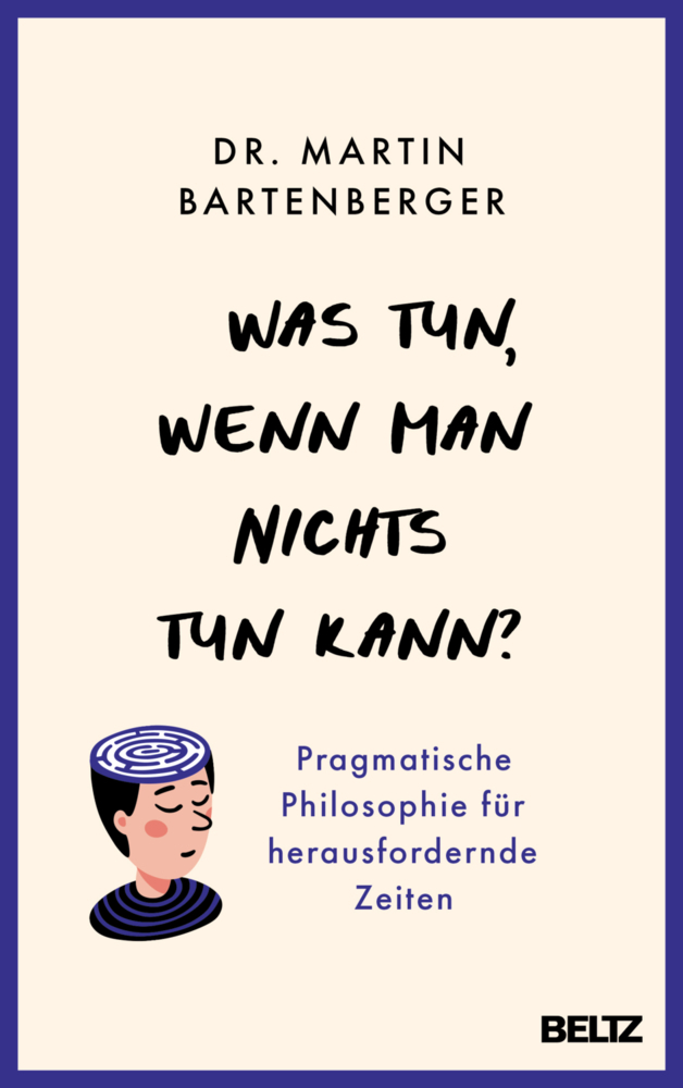 Was tun, wenn man nichts tun kann? main product photo