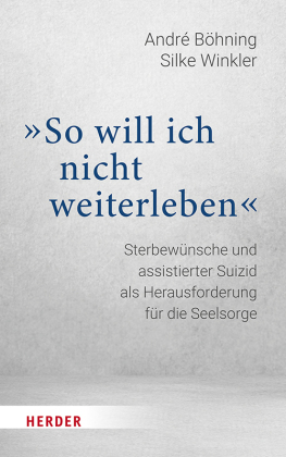 "So will ich nicht weiterleben"
