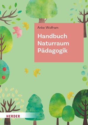 Handbuch Naturraum Pädagogik
