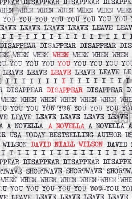 When You Leave I Disappear main product photo