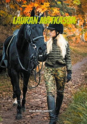 Lauran matkassa